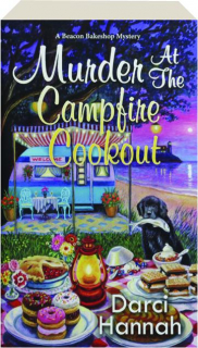 MURDER AT THE CAMPFIRE COOKOUT