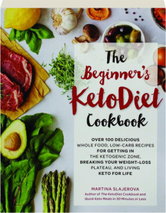 THE BEGINNER'S KETODIET COOKBOOK