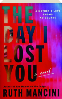 THE DAY I LOST YOU