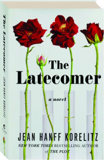 THE LATECOMER