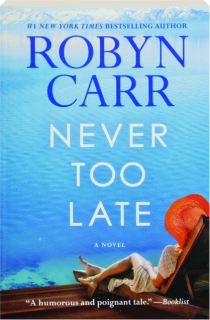 NEVER TOO LATE