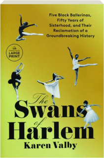 THE SWANS OF HARLEM