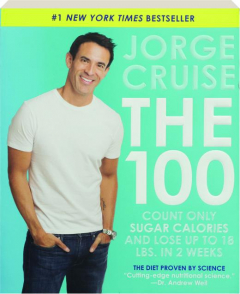 THE 100: Count Only Sugar Calories and Lose Up to 18 Lbs. in 2 Weeks