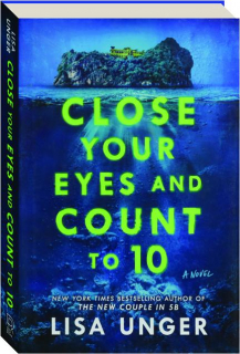 CLOSE YOUR EYES AND COUNT TO 10
