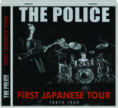 THE POLICE: First Japanese Tour