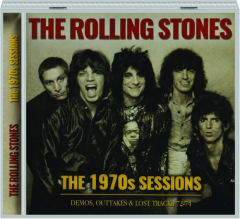 THE ROLLING STONES: The 1970s Sessions