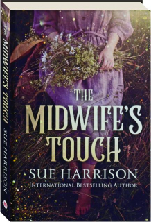 THE MIDWIFE'S TOUCH