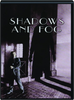 SHADOWS AND FOG