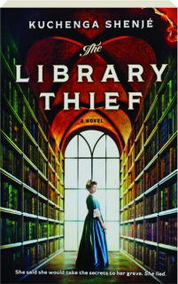 THE LIBRARY THIEF