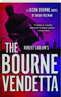 ROBERT LUDLUM'S THE BOURNE VENDETTA