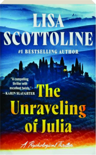 THE UNRAVELING OF JULIA