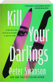 KILL YOUR DARLINGS