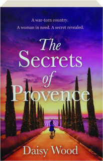 THE SECRETS OF PROVENCE