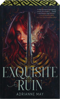 EXQUISITE RUIN