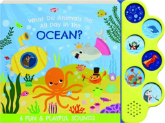 WHAT DO ANIMALS DO ALL DAY IN THE OCEAN? 6 Fun & Playful Sounds
