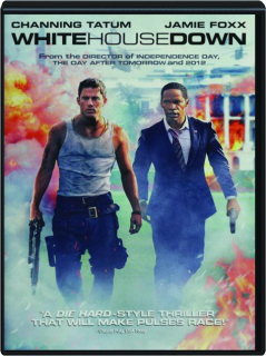 WHITE HOUSE DOWN