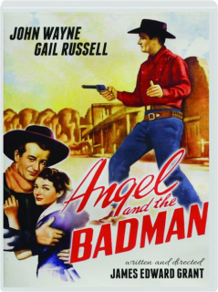 ANGEL AND THE BADMAN
