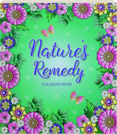 NATURE'S REMEDY COLORING BOOK