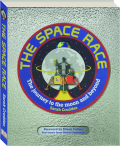 THE SPACE RACE: The Journey to the Moon and Beyond