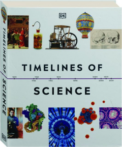 TIMELINES OF SCIENCE