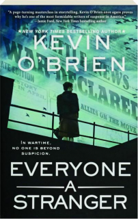 EVERYONE A STRANGER