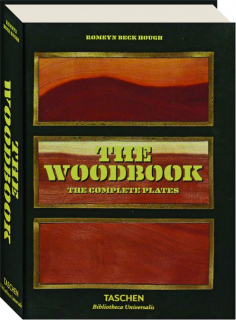 ROMEYN BECK HOUGH: The Woodbook--The Complete Plates