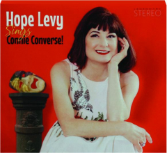 HOPE LEVY SINGS CONNIE CONVERSE!