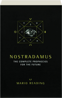 NOSTRADAMUS: The Complete Prophecies for the Future
