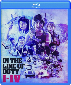 IN THE LINE OF DUTY I-IV