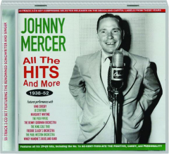 JOHNNY MERCER: All the Hits and More, 1938-52