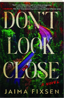 DON'T LOOK CLOSE