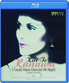 KIRI TE KANAWA: I Could Have Danced All Night
