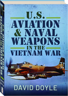 U.S. AVIATION AND NAVAL WARFARE IN THE VIETNAM WAR