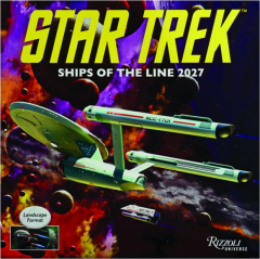 2027 <I>STAR TREK</I> SHIPS OF THE LINE CALENDAR