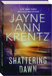 SHATTERING DAWN
