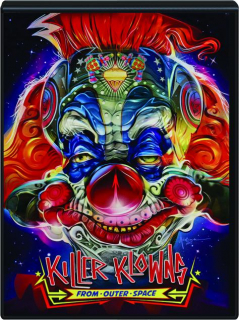 KILLER KLOWNS FROM OUTER SPACE