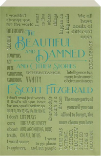 THE BEAUTIFUL AND DAMNED AND OTHER STORIES