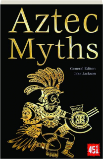 AZTEC MYTHS