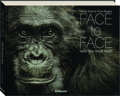 FACE TO FACE: With the Great Apes