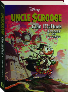 UNCLE SCROOGE: Clan McDuck Stories and Glories