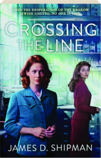 CROSSING THE LINE