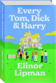 EVERY TOM, DICK & HARRY