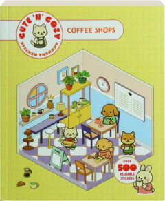 COFFEE SHOPS: Cute 'n' Cozy Sticker Therapy