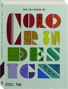 THE V&A BOOK OF COLOR IN DESIGN