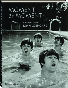 MOMENT BY MOMENT