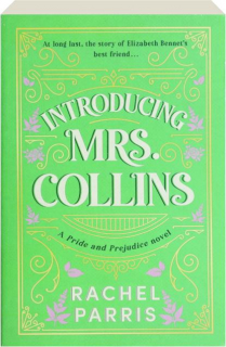 INTRODUCING MRS. COLLINS