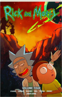 <I>RICK AND MORTY</I>, VOLUME FOUR