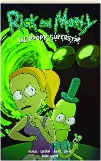 <I>RICK AND MORTY</I>: Lil' Poopy Superstar