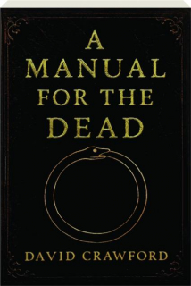A MANUAL FOR THE DEAD
