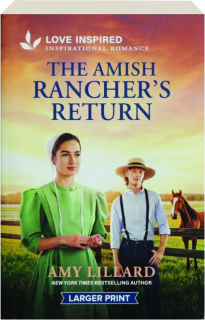 THE AMISH RANCHER'S RETURN